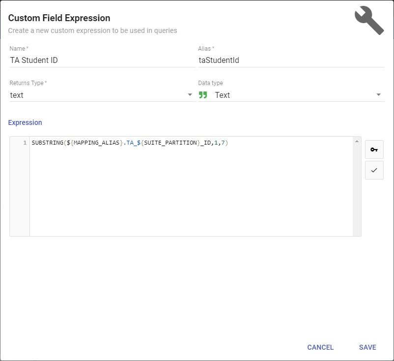 The Custom Field Expression dialog: Name TA Student ID, Alias taStudentId, Returns Type text, Data type Text, and an Expression box containing SUBSTRING with the MAPPING_ALIAS and SUITE_PARTITION keywords