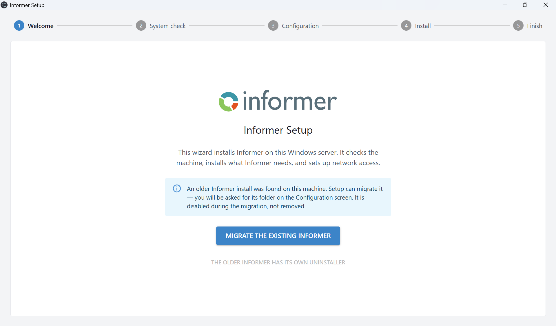 The welcome screen offering to migrate an older Informer installation