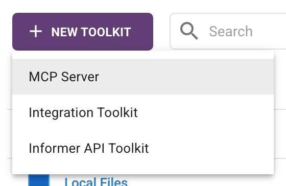 The New Toolkit menu open on the Toolkits page, listing MCP Server, Integration Toolkit, and Informer API Toolkit
